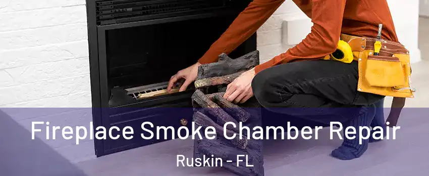  Fireplace Smoke Chamber Repair Ruskin - FL
