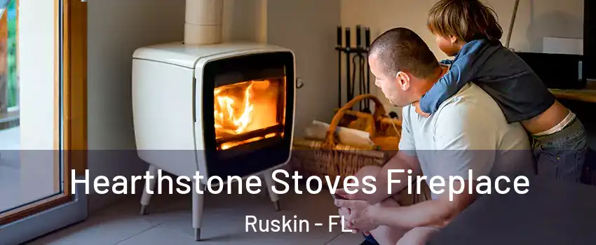  Hearthstone Stoves Fireplace Ruskin - FL
