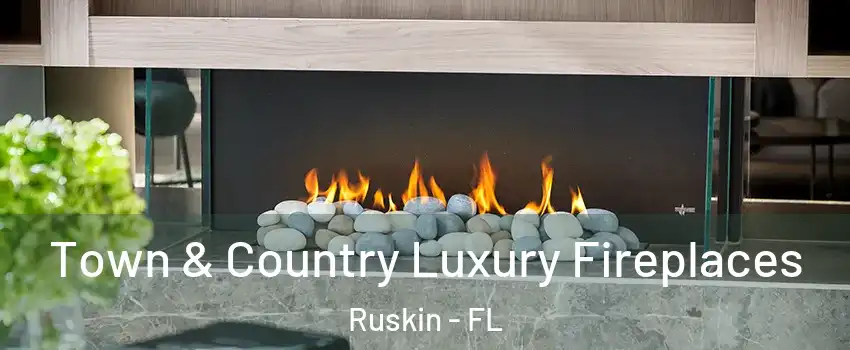  Town & Country Luxury Fireplaces Ruskin - FL